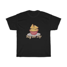 Load image into Gallery viewer, Buy The Dip Tee
